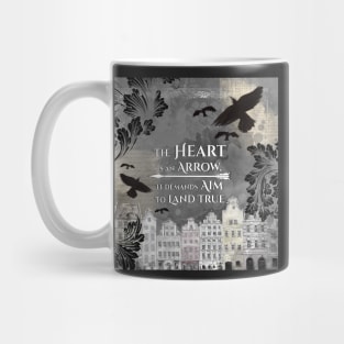 The Heart Demands Aim Mug